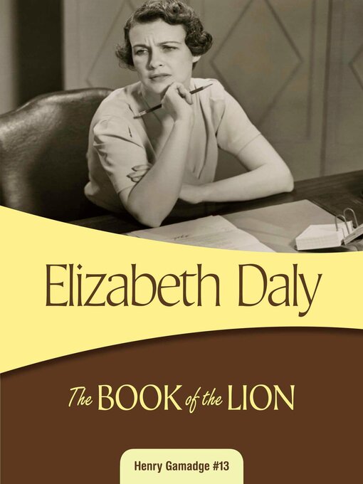 Title details for The Book of the Lion by Elizabeth Daly - Wait list